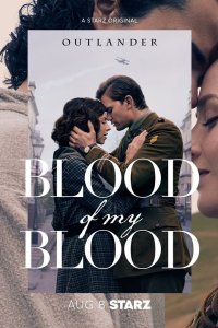 Постер Чужестранка: Кровь от крови моей, Outlander: Blood of My Blood (2025)