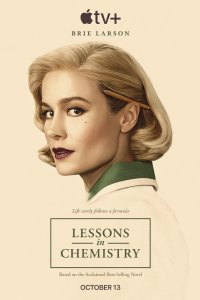 Постер Уроки химии, Lessons in Chemistry (2023)
