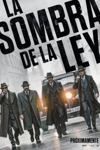 Постер Тень закона, La sombra de la ley (2018)