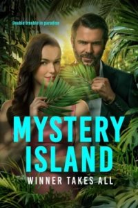 Постер Таинственный остров: победителю достанется всё, Mystery Island: Winner Takes All (2025)