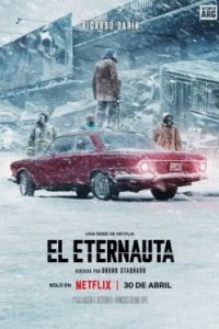 Постер Этернавт (El Eternauta)
