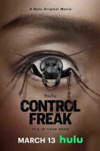 Постер Демон контроля (Control Freak)
