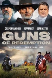 Постер Оружие искупления, Guns of Redemption (2025)