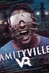 Амитивилль: Виртуальная реальность (2025)