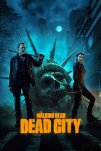 Ходячие мертвецы: Мертвый город (2023)